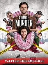 A Simple Murder (Season 1) (2021) HDRip Telugu + Tamil