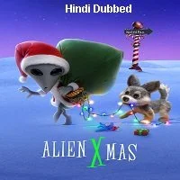 Alien Xmas (2020) HDRip Hindi Dubbed