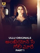 Ankhiyon Se Goli Maare Part 1 (2025) HDRip Telugu