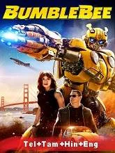 Bumblebee (2018) BRRip Telugu + Tamil + Hindi + Eng
