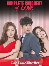 Complete Conquest of Love (2020) HDRip Telugu Dubbed