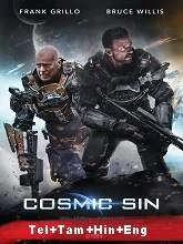 Cosmic Sin (2021) BRRip Telugu + Tamil + Hindi