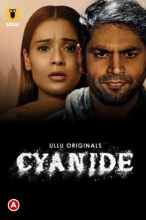 Cyanide S01 Ullu Originals (2021) HDRip Telugu Dubbed