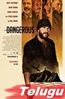 Dangerous (2021) BluRay Hindi Dubbed