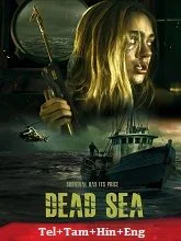 Dead Sea (2024) BluRay Telugu Dubbed