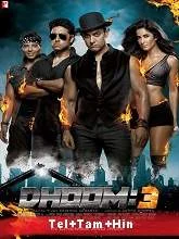 Dhoom:3 (1970) BRRip Telugu + Tamil + Hindi