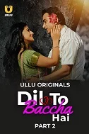 Dil To Baccha Hai Part 2 (2024) HDRip Telugu