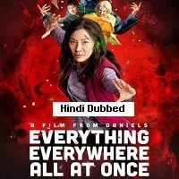 Everything Everywhere All at Once (2022) HDRip Hindi Dubbed