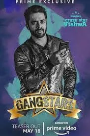 GangStars (2018) HDRip Web Series Season – 1 Hindi Dubbed Tamil Dubbed