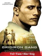 Gridiron Gang (2006) BluRay Telugu Dubbed