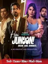 Hai Junoon Season 1 (2025) HDRip Telugu