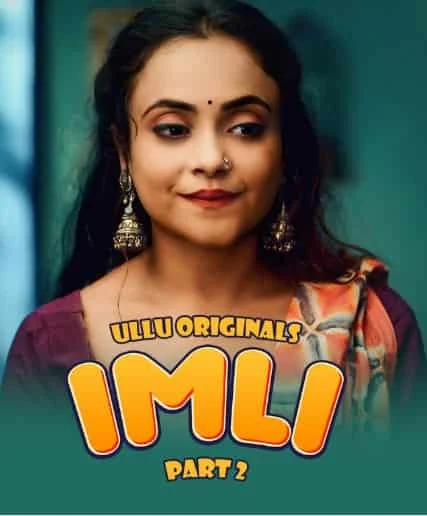 Imli Part 2 Ullu Originals (2023) HDRip Telugu