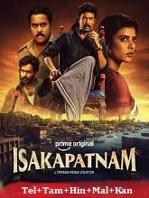 Isakapatnam Season 1 (2026) HDRip Telugu