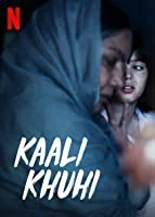 Kaali Khuhi (2020) HDRip Hindi