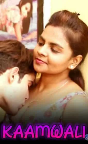 Kaamwali Desi Originals (2021) HDRip Hindi
