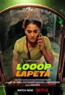 Looop Lapeta (2022) HDRip Tamil Dubbed