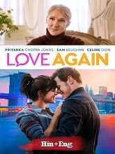 Love Again (2023) HDRip Hindi Dubbed