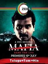 Mafia (2020) HDRip Season 1 [Telugu + Tamil + Hindi]