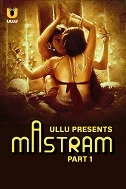 Mastram Part 01 (2023) HDRip Telugu