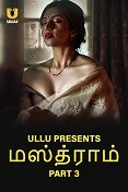 Mastram Part 3 (2024) HDRip Tamil