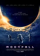 Moonfall (2022) BluRay Telugu + Tamil + Hindi + Eng