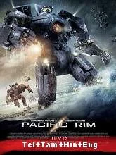 Pacific Rim (2013) BRRip Telugu + Hindi + Tamil