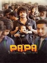 Papa (2025) HDRip Telugu