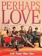 Perhaps Love (2021) HDRip Telugu Dubbed