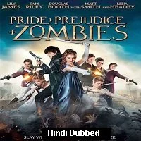 Pride and Prejudice and Zombies (2016) HDRip Hindi Dubbed