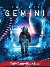 Project Gemini (2022) BluRay Telugu Dubbed