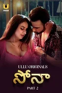 Sona Part 2 Ullu App (2024) HDRip Hindi
