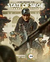 State of Siege: Temple Attack (2021) HDRip Telugu + Tamil + Hindi