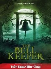 The Bell Keeper (2023) HDRip Telugu Dubbed