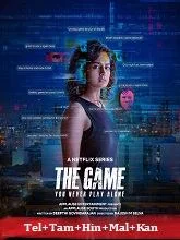 The Game: You Never Play Alone Season 1 (2025) HDRip Telugu