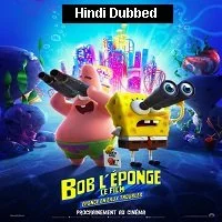 The SpongeBob Movie: Sponge on the Run (2020) HDRip Hindi Dubbed