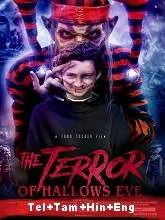 The Terror of Hallow's Eve (2018) BRRip Telugu Dubbed