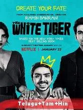 The White Tiger (2021) HDRip Telugu + Tamil + Hindi]