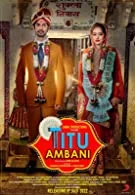 Titu Ambani (2022) HDRip Hindi