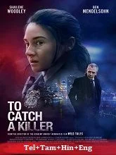To Catch a Killer (2023) BluRay Telugu Dubbed