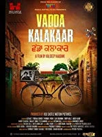 Vadda Kalakaar (2018) HDRip Punjabi