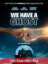 We Have a Ghost (2023) HDRip Telugu Dubbed